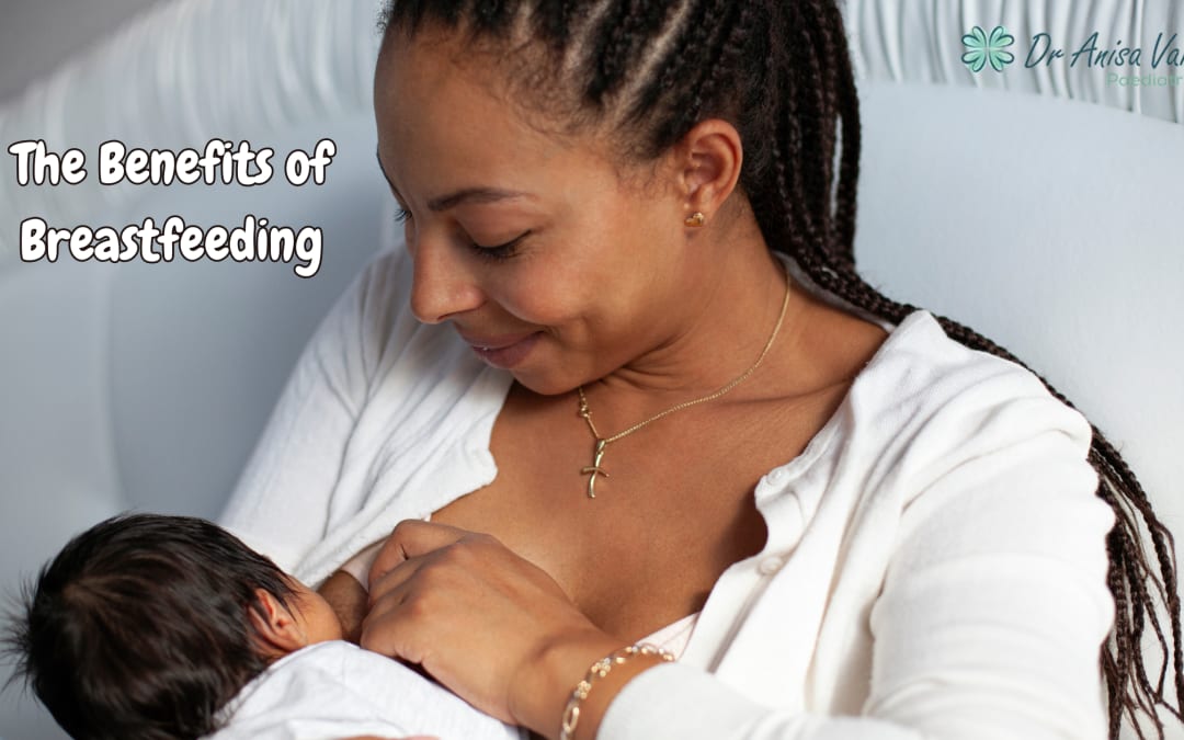 Remarkable Breastfeeding Benefits